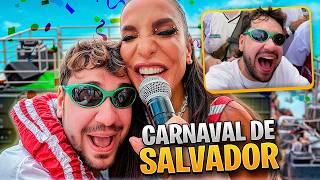 VLOG 24 HORAS EM SALVADOR (CARNAVAL E IVETE SANGALO!)
