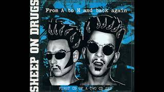 Sheep On Drugs - From A to H and Back Again (90s Alternative Dance) (Full Album)