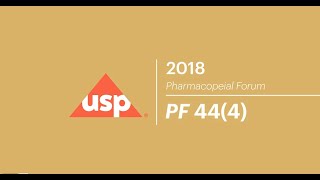 Pharmacopeial Forum (PF) Alert 44(4)