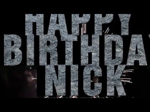 Happy Birthday Nick!