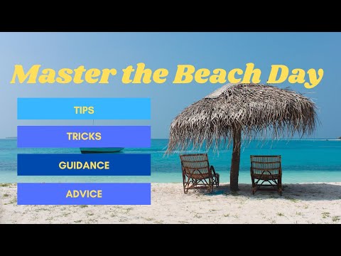 Master the Beach Day  Ultimate Guide for 2024