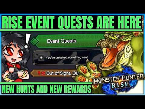 EVENT QUESTS ARE HERE - New Unlocks & New Hunts - Full Breakdown - Monster Hunter Rise! #rise