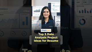 Top 5 Data Analyst Projects 2026 | Data Analyst Project To Get Hired In 2026 |#Shorts | #Simplilearn