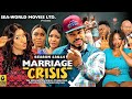 MARRIAGE CRISIS SEASON 13 14 NEW TRENDING MOVIE 2023 LATEST NIGERIAN NOLLYWOOD MOVIES