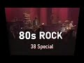 38 Special 1986 Tour - "Somebody Like You" MTV video - 80s Rock!