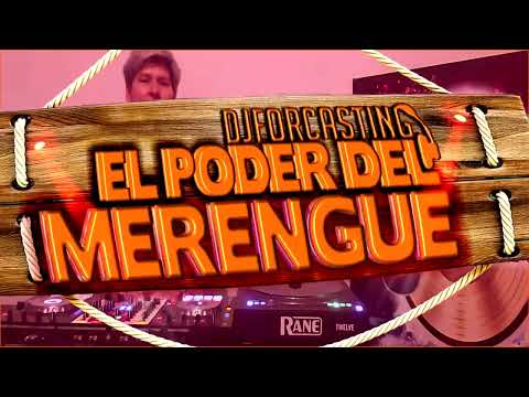 EL PODER DEL MERENGUE MIX - PARA BAILAR EN TODA FIESTA