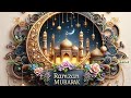 Ramzan Mubarak Status 2026 Ramzan Mubarak Whatsapp Status Ramadan Mubarak Wishes Status