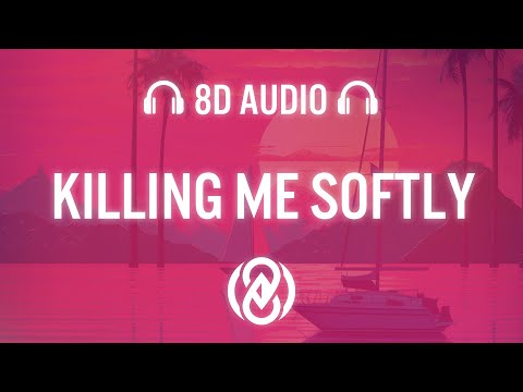 Killing Me Softly - Boostereo & The Trendy | 8D Audio 🎧