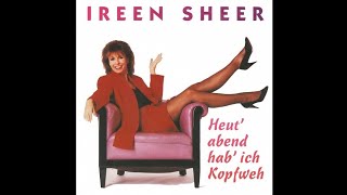 Ireen Sheer - Heut' abend hab' ich Kopfweh