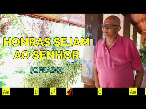 HONRAS SEJAM AO CORDEIRO - 533. HARPA CRISTÃ - (CIFRADO) - CARLO JOSÉ