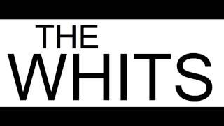 The Whits - I get a kick out of you (CP)
