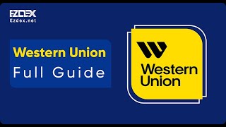 Western Union Guide: How to Send Money, Fees & All Need to Know