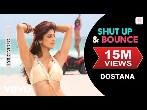 Shut Up & Bounce Lyric Video - Dostana|John,Abhishek,Shilpa Shetty|Sunidhi Chauhan