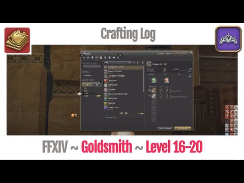 FFXIV Goldsmith Crafting Log Level 16-20 - A Realm Reborn