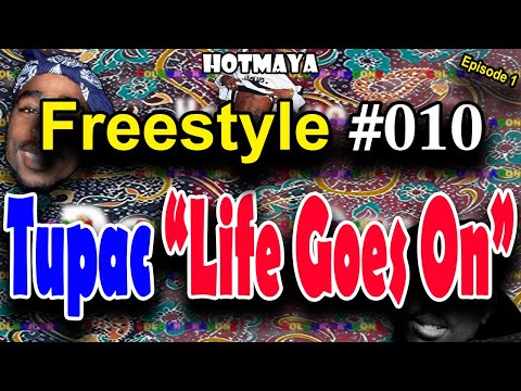 Life Goes On Freestyle