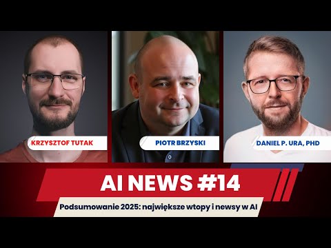 🔴AI NEWS #14: Podsumowanie roku 2025 - wtopy, przełomy i predykcje na 2026