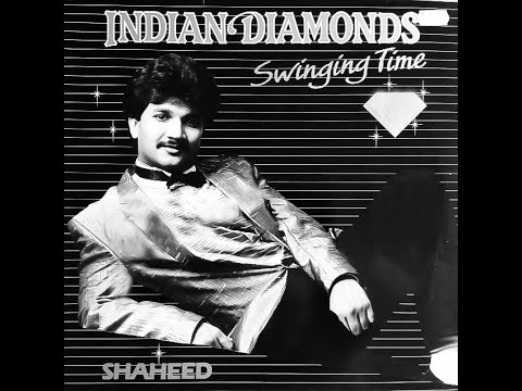 Ek Bechara - Shahied Wagid Hosain (The Indian Diamonds Swinging Time - 1987)