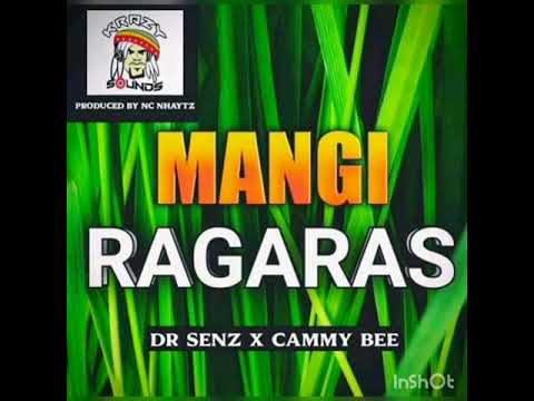 Mangi Ragaras_(2021)Dr Senz ft Cammy Bee_[Krazy sounds Production)#Tezzy mrb🇬🇫