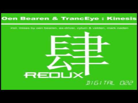 Oen Bearen & TrancEye - Kinesis (Ex-Driver Remix)