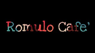 ROMULO CAFE' | Cinematic Video