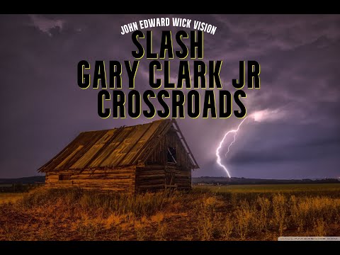 Slash feat. Gary Clark Jr. - Crossroads (John Edward Wick Vision)