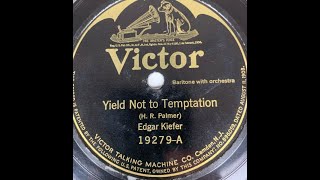 &quot;Yield Not to Temptation&quot; Horatio R. Palmer hymn = Ask the Savior to help you, Comfort, strengthen