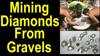 Alluvial Diamond Recovery: How to get diamonds out of gravels with simple mining methods