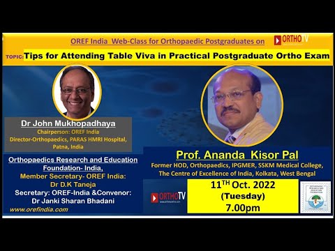OREF Webclass  : Tips for attending table viva in Practical examination of Orthopedic Postgraduates