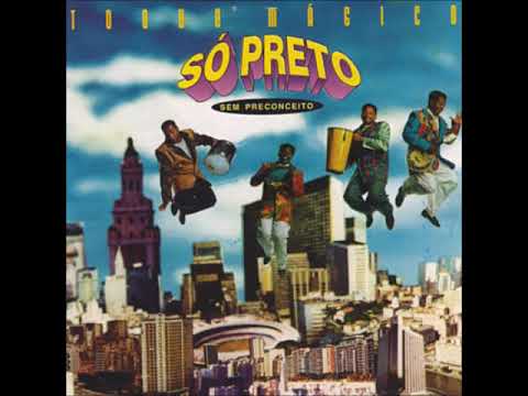 Só Preto Sem Preconceito - Que Sufoco