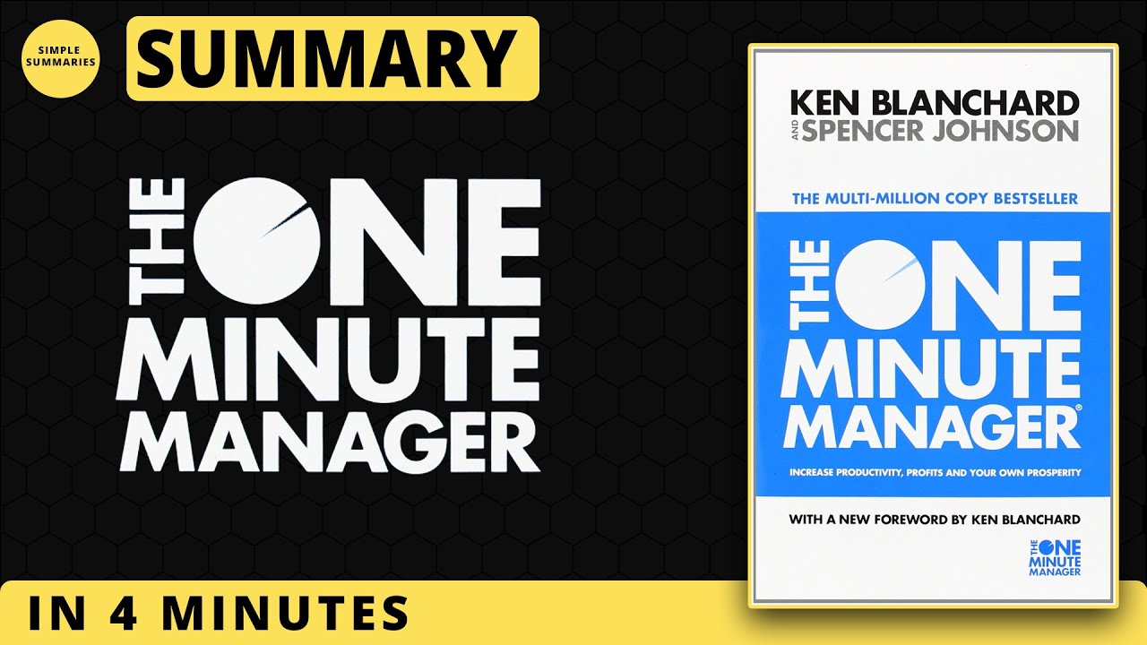 The One Minute Manager Summary | Ken Blanchard & Spencer Johnson