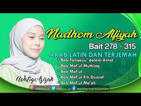 FULL NADHOM ALFIYAH IBNU MALIK - WAFIQ AZIZAH (BAIT 278 - 315)