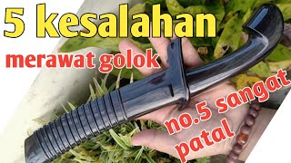 Download lagu 'PEMULA WAJIB TAU' 5 kesalahan dalam merawat golok mp3