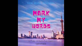 Mark my Words  Lil T jay x Lil Durk x Post Malon type of Beat