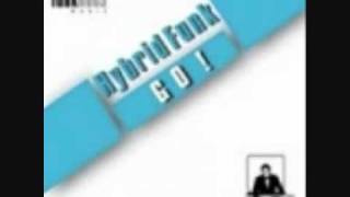 Hybrid Funk - Go! (Tom Clark's Deep Fried & Boiled Mix)