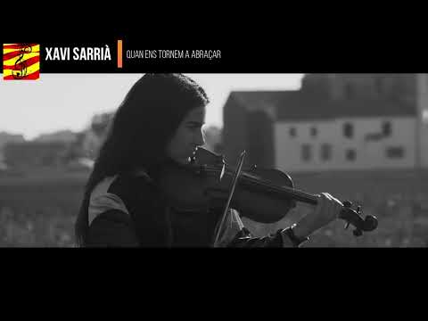 Xavi Sarrià - Quan ens tornem a abraçar (subtítols i lletra en català)