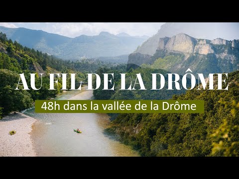 un week-end dans la vallée de la Drôme