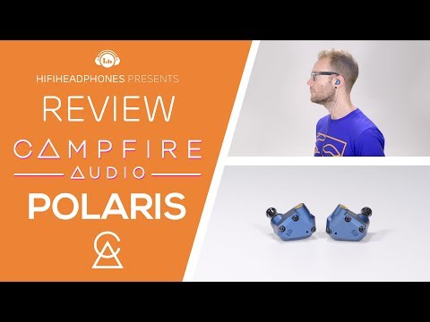 Campfire Polaris Dual Hybrid Driver IEM Review