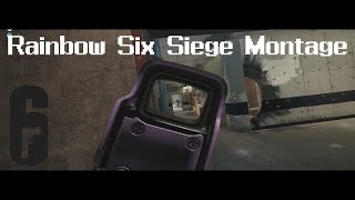 R6S kill Montage #5