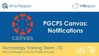 PGCPS Canvas: Customizing Notifications