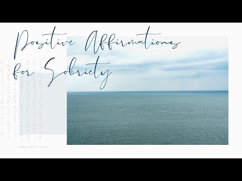 Positive Affirmations for Sobriety