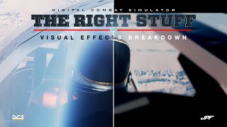 DCS: THE RIGHT STUFF - VFX Breakdown (2023)