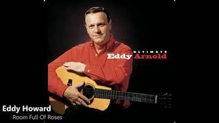 Eddy Howard - Room Full Of Roses (1948)