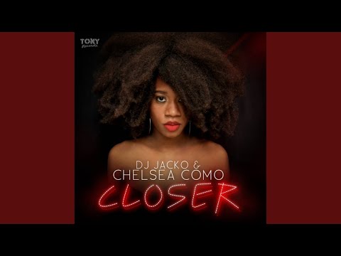 Closer (Blackkdraft Alternative Mix)