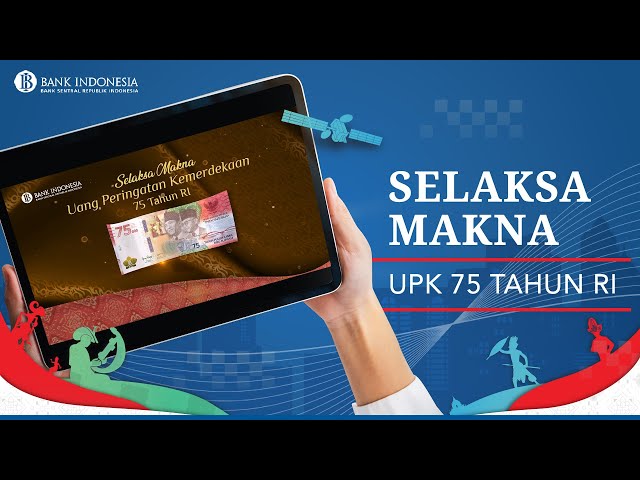 Thumbnail video Selaksa Makna Uang Peringatan Kemerdekaan 75 Tahun RI