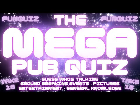 The MEGA PUB QUIZ Quiz/Trivia - No16