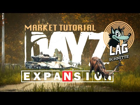 DayZ Expansion Tutorial - Expansion Market im Detail erklärt