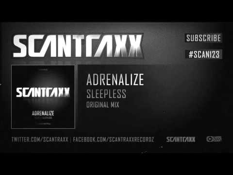 Adrenalize - Sleepless (#SCAN123 preview)