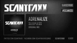Adrenalize - Sleepless (#SCAN123 preview)