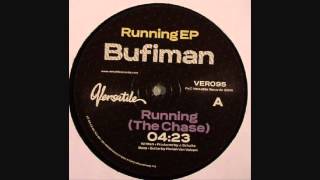 Bufiman - Running (The Chase)