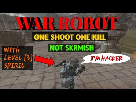 War Robot:One shoot one kill |Not Skrmish| With level 3 Spiral